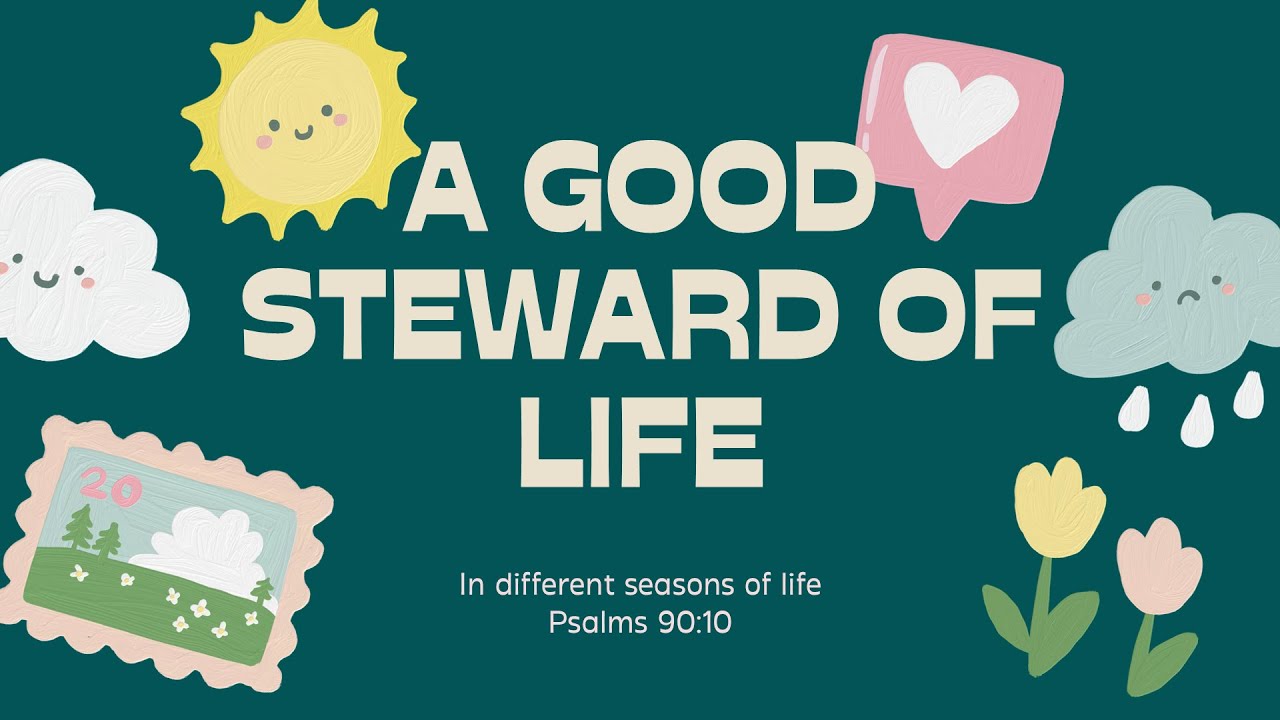 Good Steward of Life - Sabi ni Kuya Rael