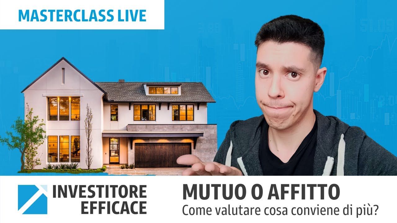 Cosa conviene di più mutuo o affitto?