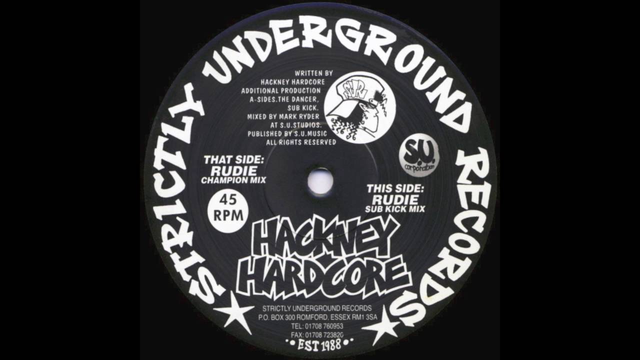 Hackney Hardcore - Rudie