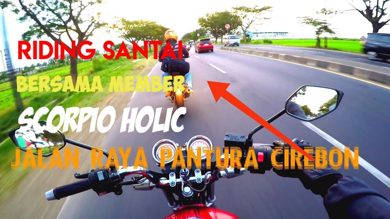 RIDING SANTAI BERSAMA MEMBER SCORPIO HOLIC JALAN RAYA PANTURA CIREBON