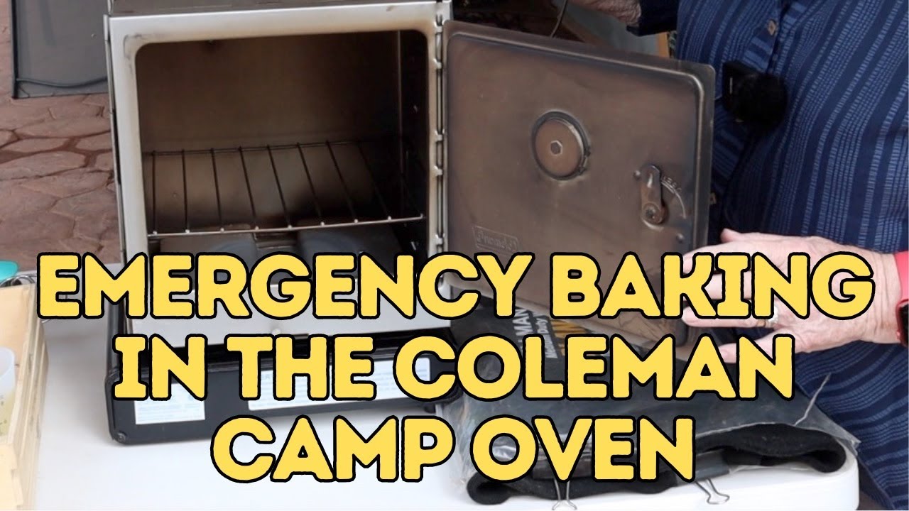 Emergency Baking in the Coleman Camp Oven