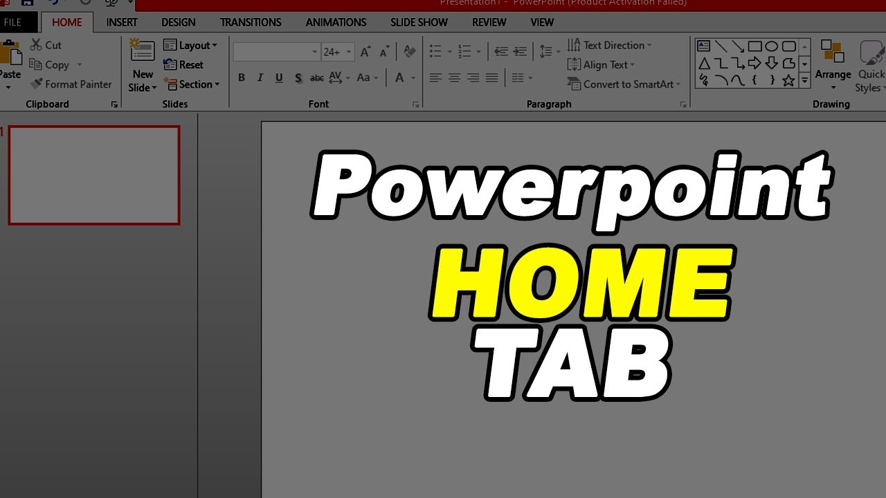Powerpoint Home Tab