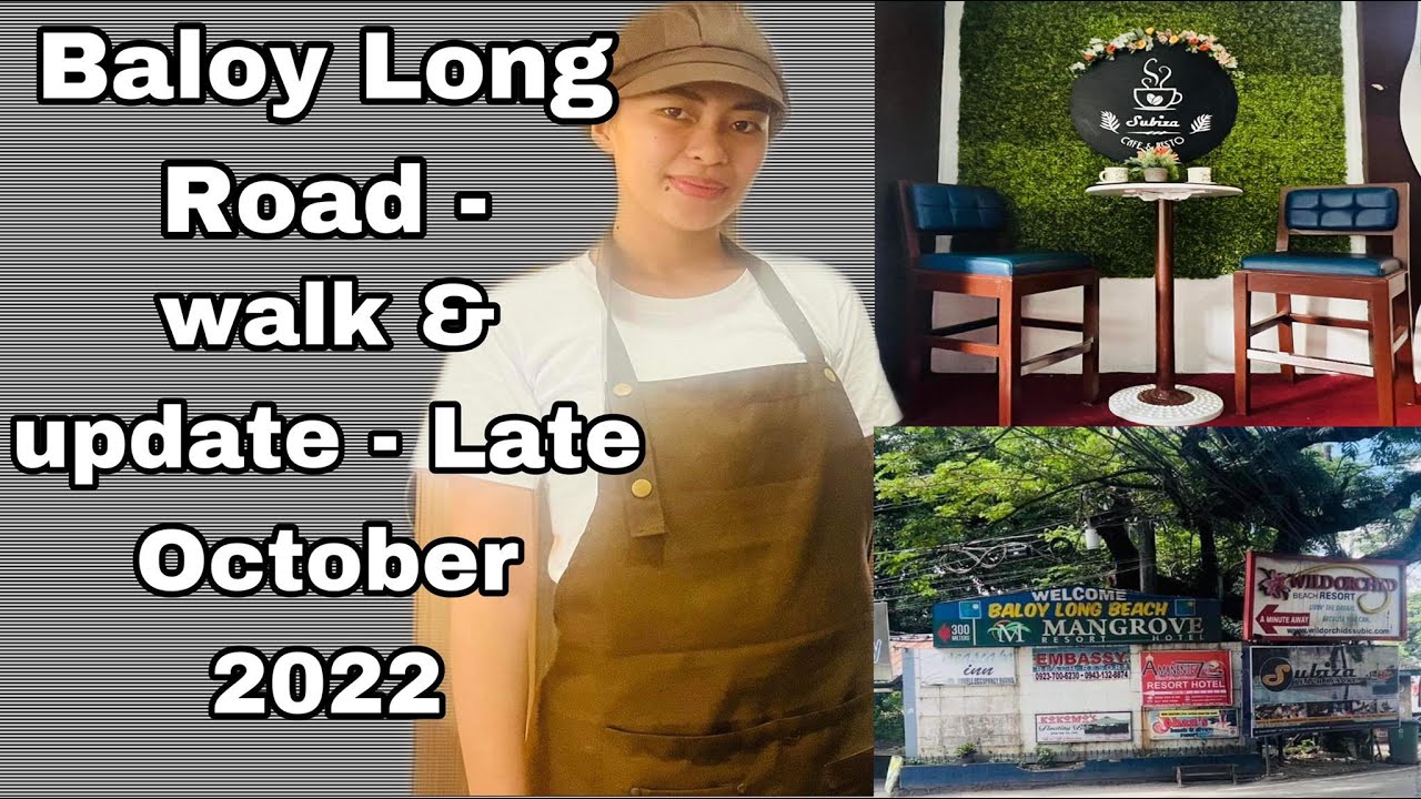 BALOY @ Barretto - Walk & Update