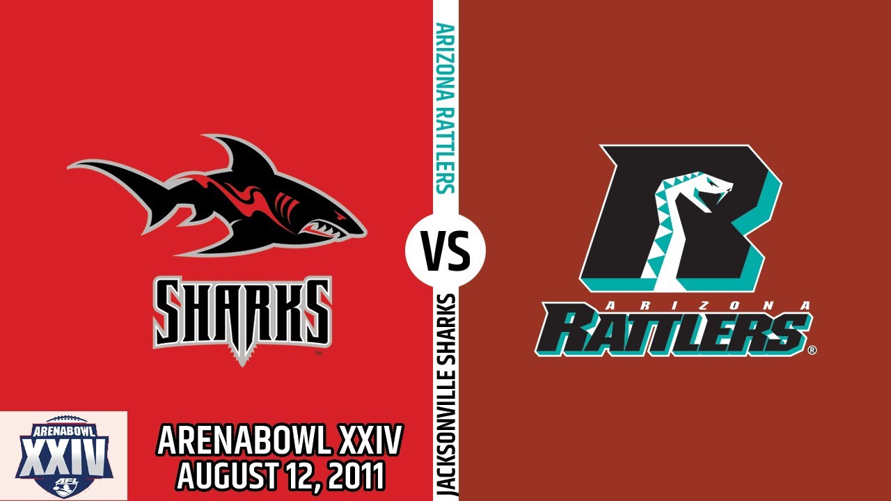 2011 Season - ArenaBowl XXIV: Jacksonville Sharks at Arizona Rattlers (August 12, 2011)