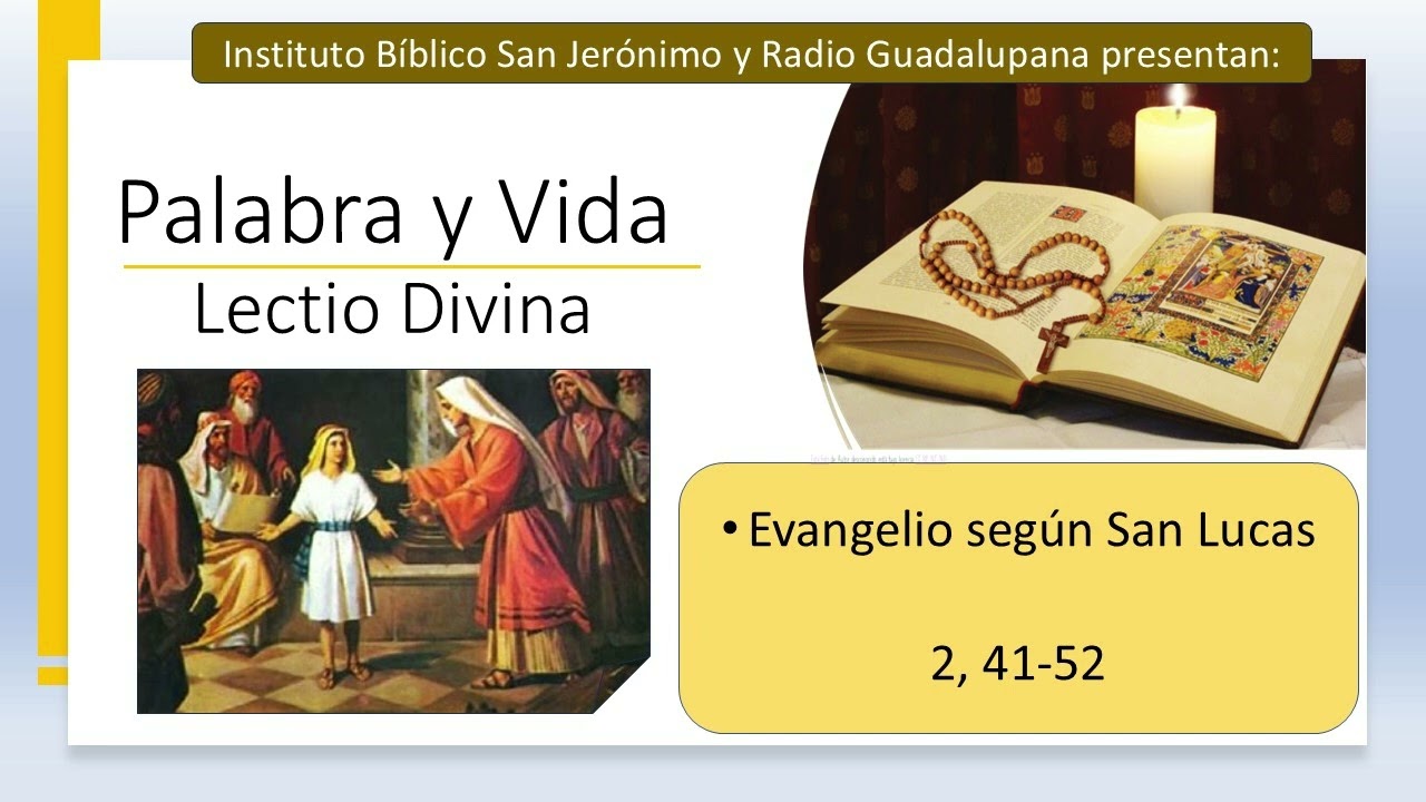 208 Palabra y Vida - LD Jesús hallado en el templo