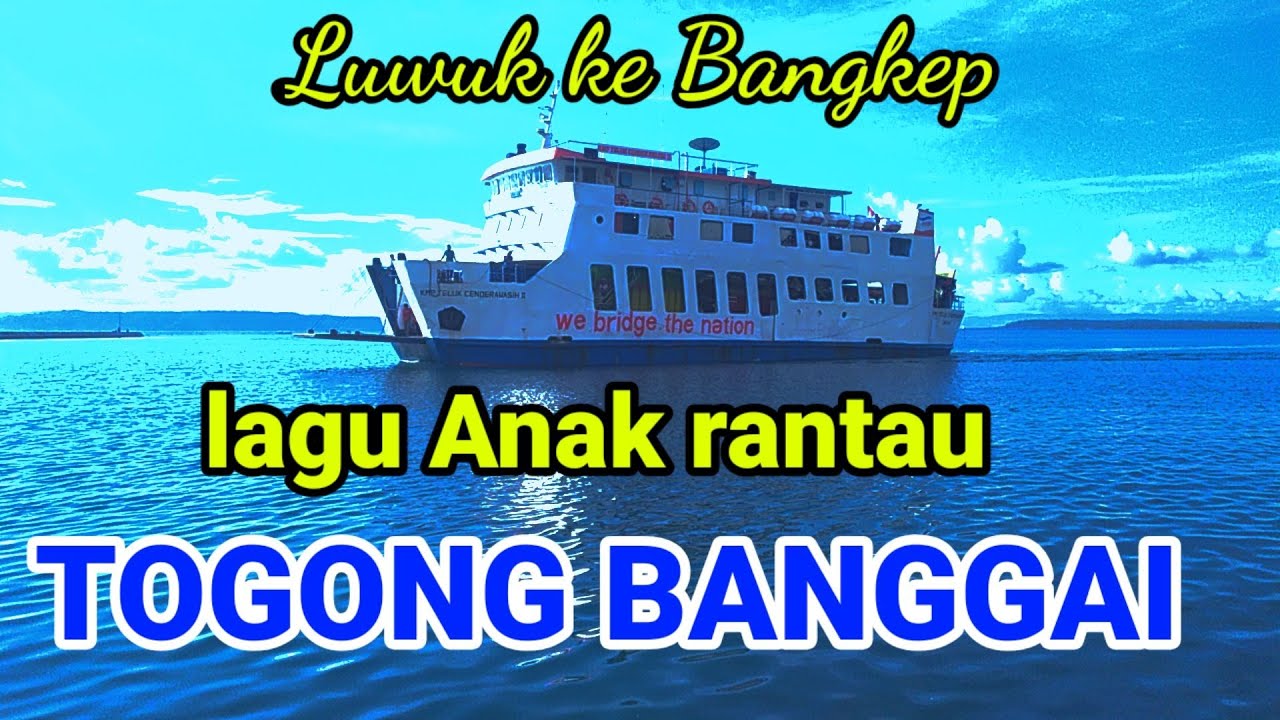 Lagu anak rantau TOGONG BANGGAI