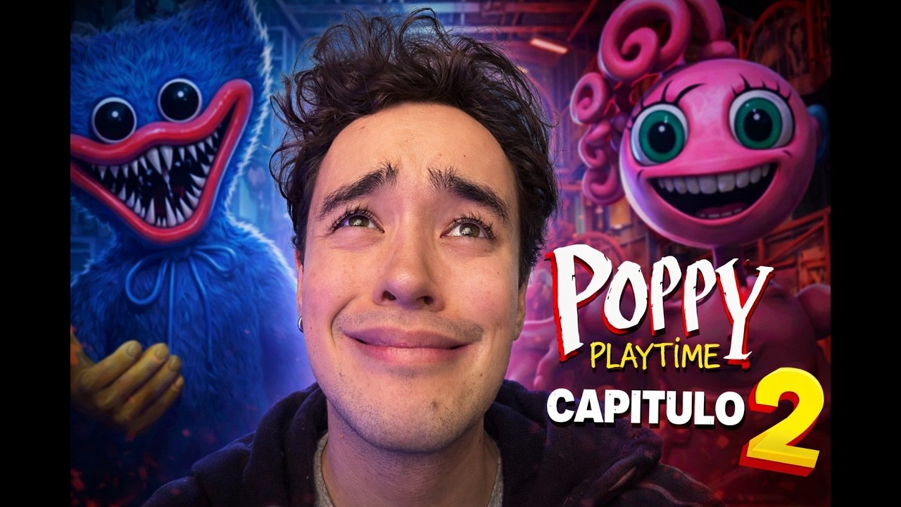 POPPY PLAYTIME cap 2 pero NUNCA lo he JUGADO ni he visto SPOILERS...