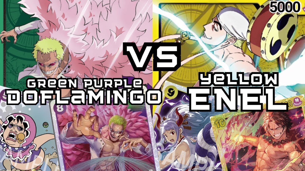 Green Purple Doflamingo 緑紫ドフラ VS  Yellow Enel エネル  | OP10 | OPTCG | StreetfoodKingsPH