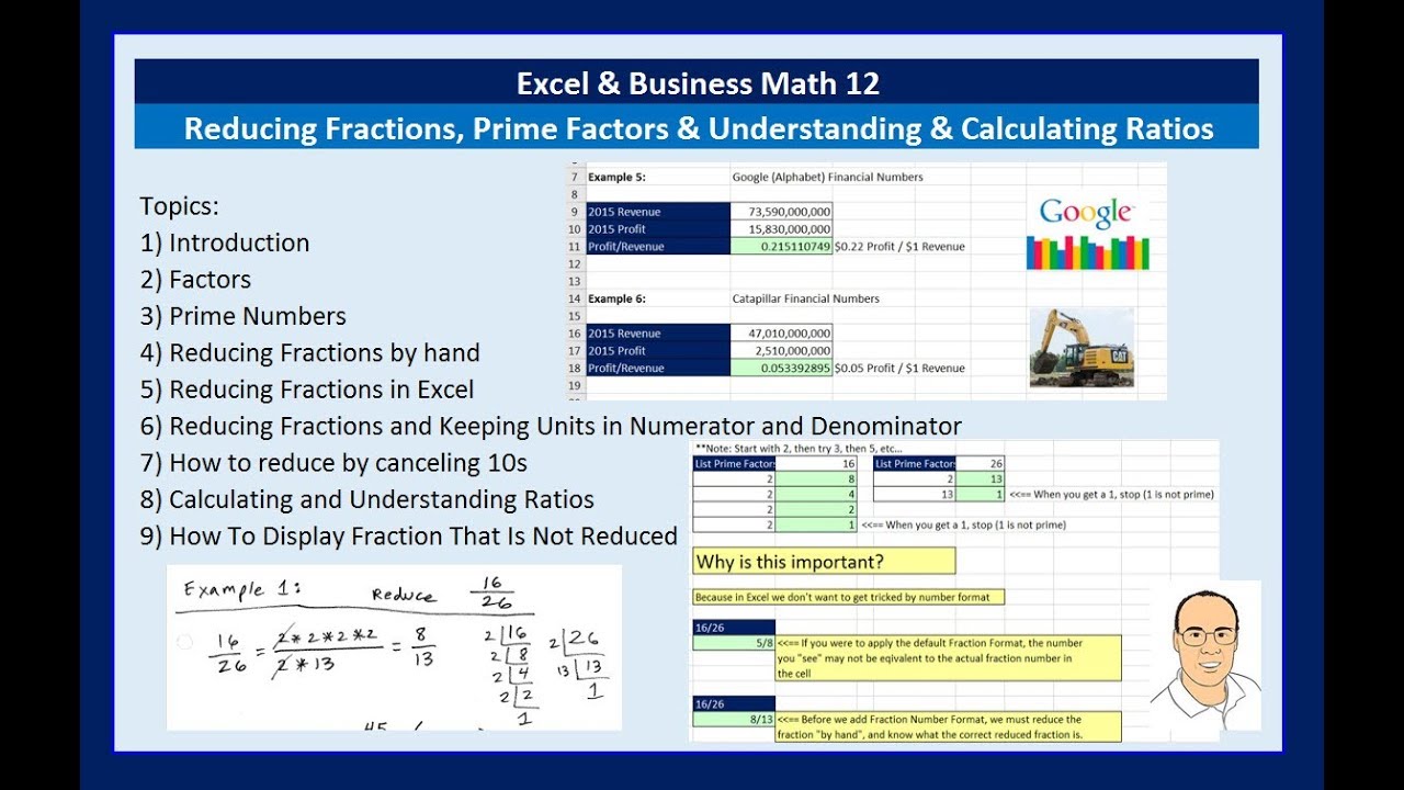 Excel & Business Math 12: Reducing Fractions, Prime Factors and Understanding & Calculating Ratios