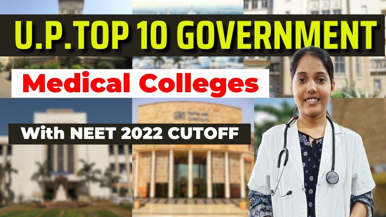 Top 10 UP Government Medical Colleges || NEET 2022 cutoff #neet2023cutoff #neetcounselling #mbbs