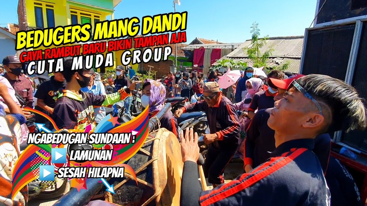 BEDUGERS TAMPAN MANG DANDI❗❗LAGU LAMUNAN || SESAH HILAP NA 💥 CUTA MUDA GROUP