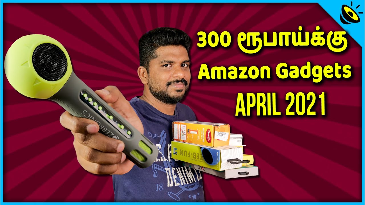 Rs.300 ரூபாய் முதல் புதுமையான Amazon Gadgets in Tamil - April  2021- Loud Oli Tech
