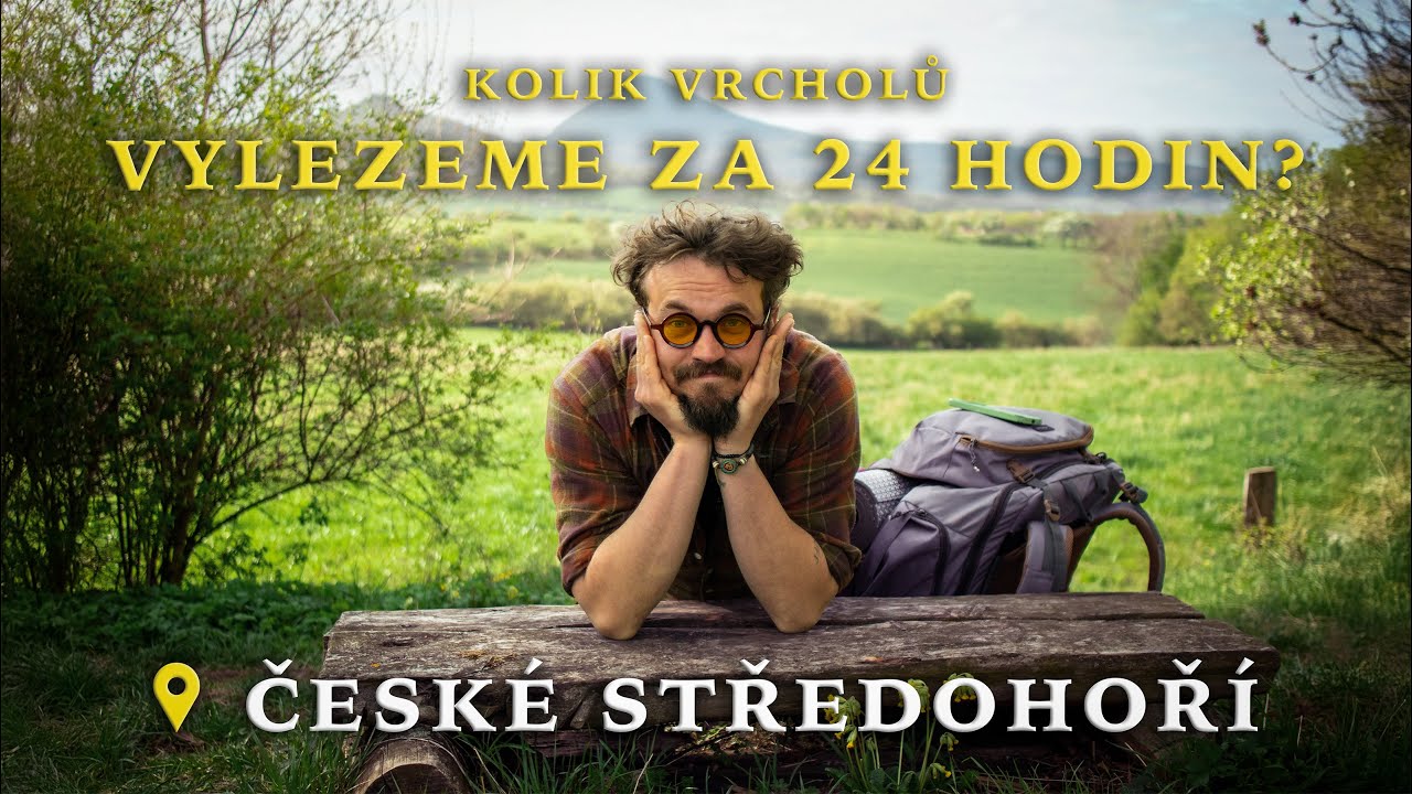 Co nejvíc vrcholů za 24 hodin - intenzivní přechod ČESKÉHO STŘEDOHOŘÍ | Vandr #11 pt.1