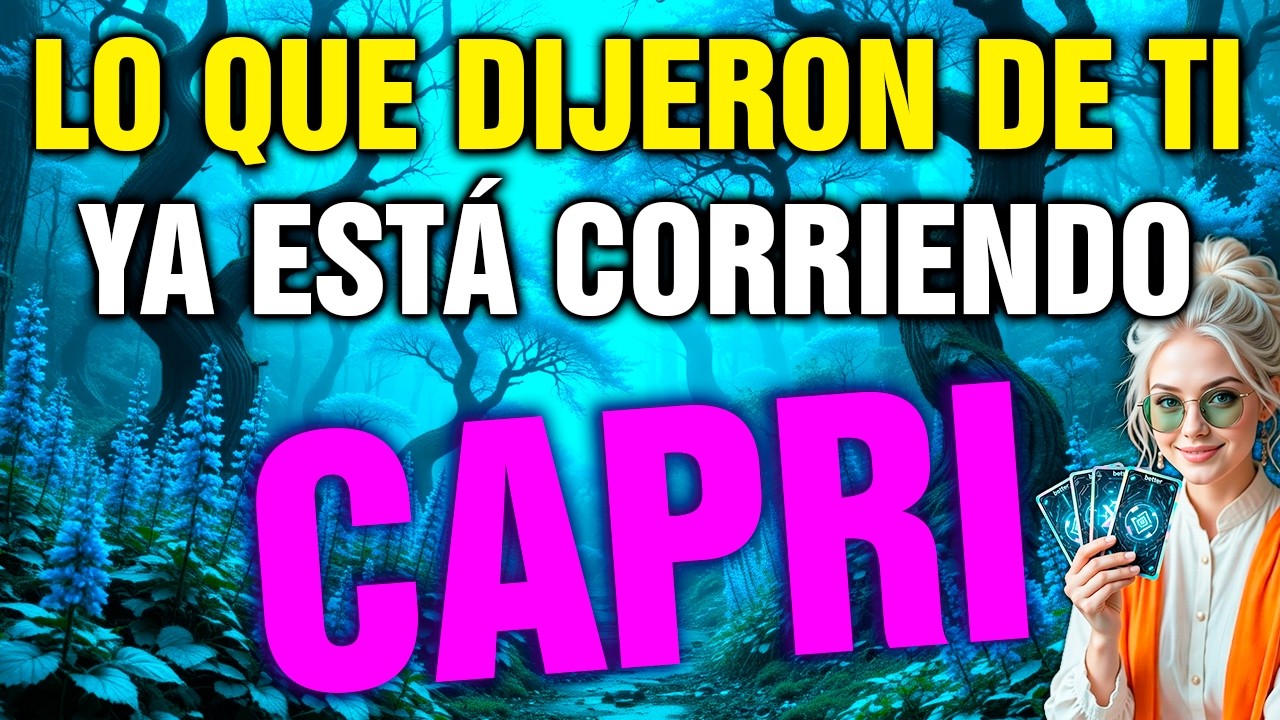 capricornio 👊 YA NO HAY VUELTA ATRÁS… VIENE un CHISME que lo CAMBIA TODO