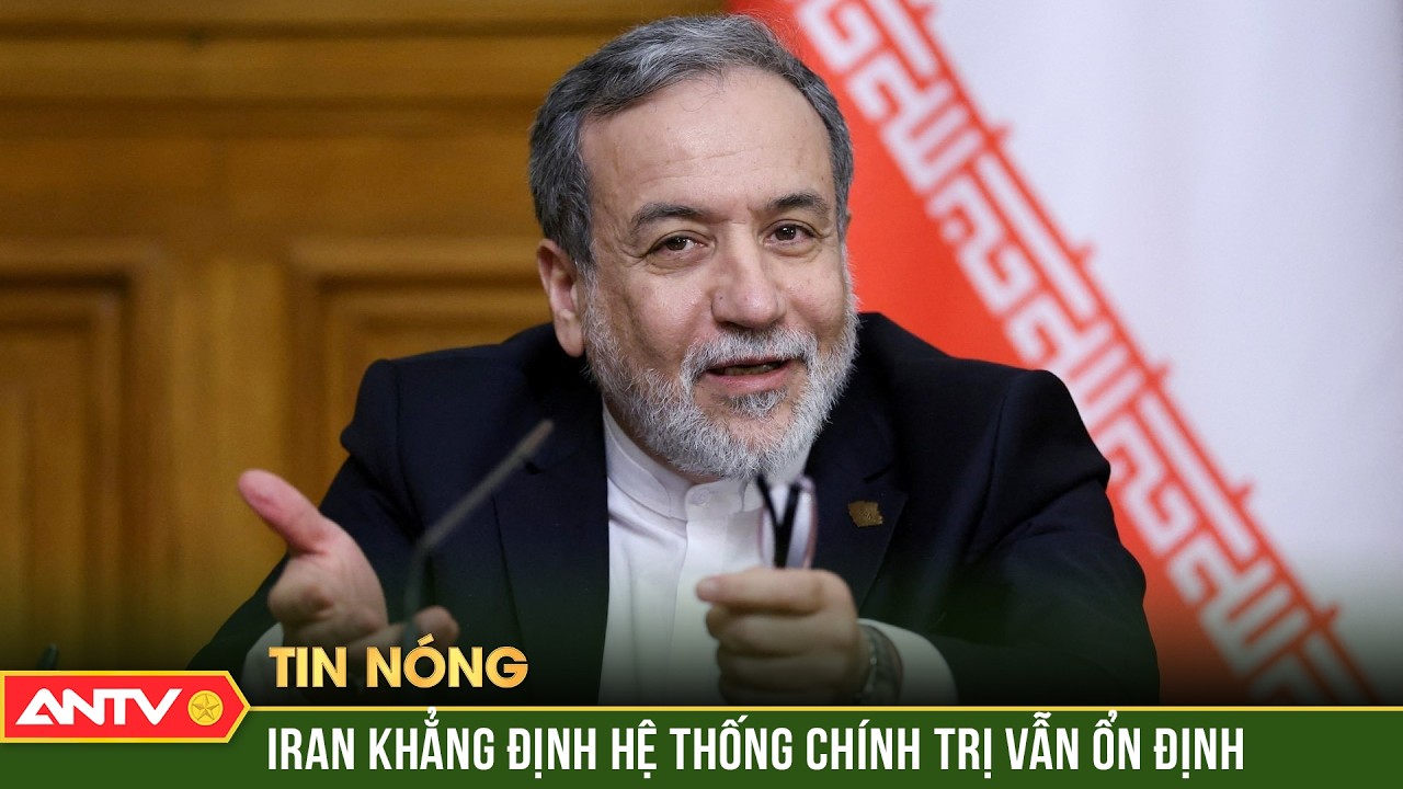 Iran khẳng định vẫn “vững như thép” dù mất nhiều quan chức cấp cao | ANTV