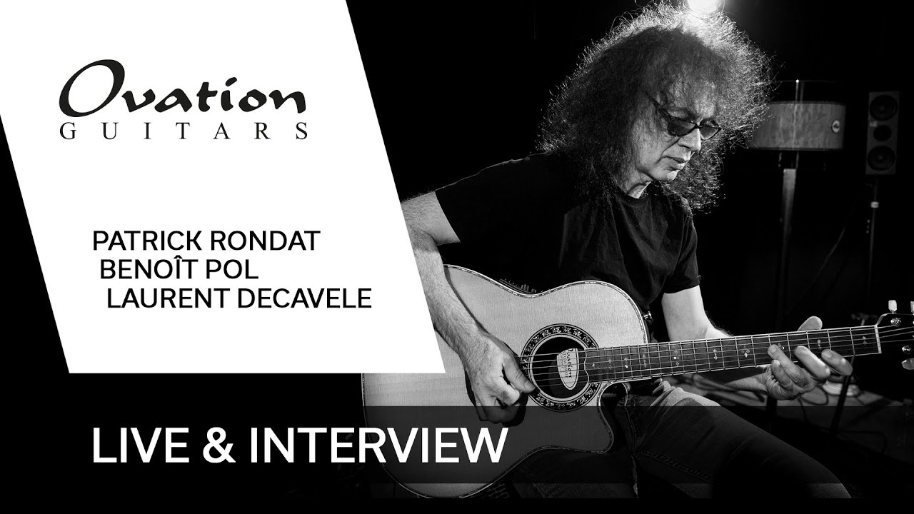 Session 🎸 & Interview 🎙: Patrick Rondat visiting Ovation France