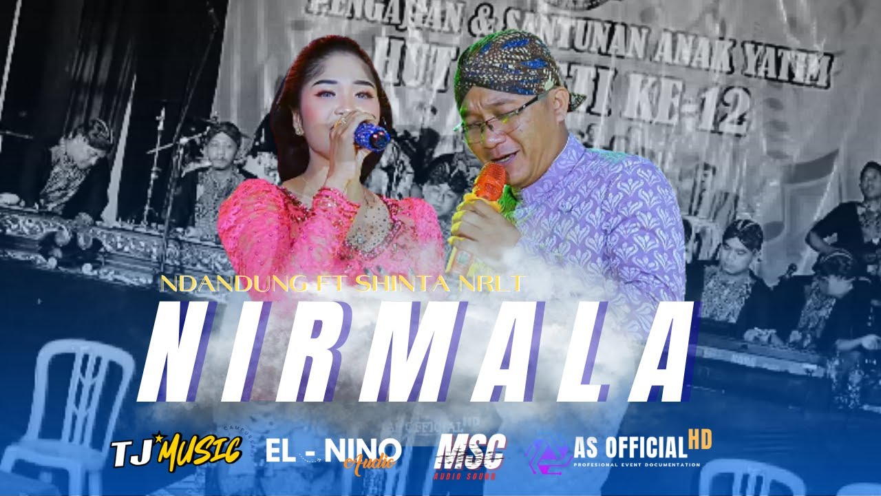NIRMALA - SHINTA NRLT FT NDANDUNG - TJ MUSIC ( Official video live ) AS OFFICIAL HD