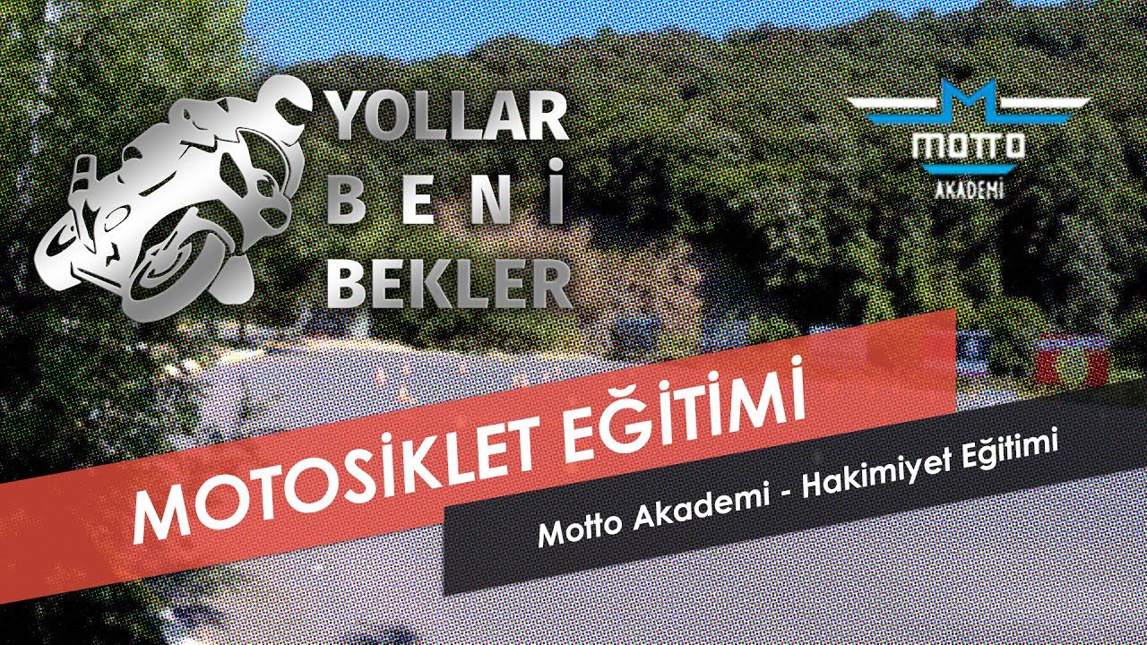 Motto Akademi - Motosiklet Eğitimi (Hakimiyet) // Eğitmen : Berkay Ayberk