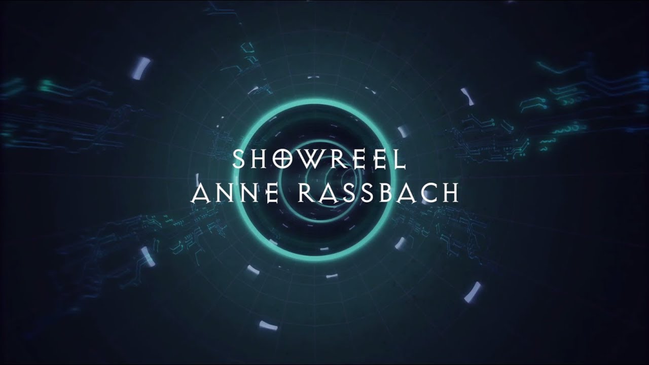 Showreel Anne Rassbach 2017