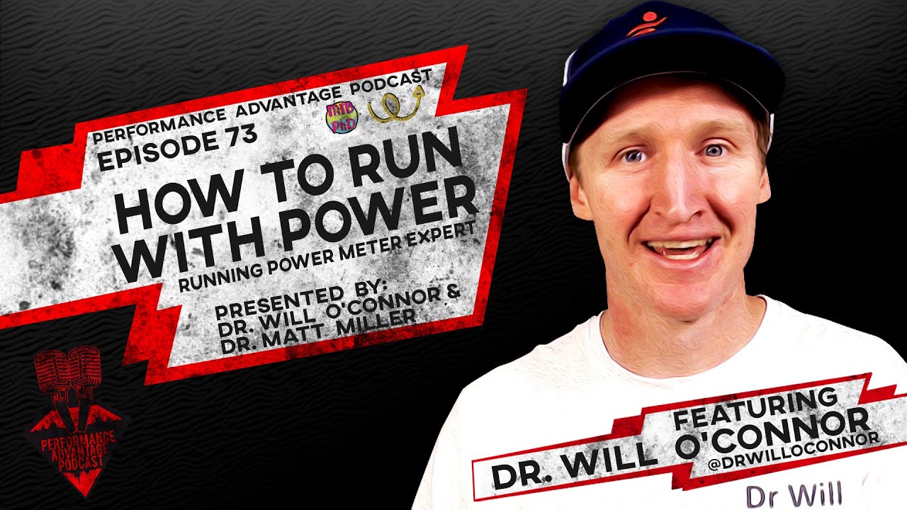 73 | Running Power Meter Expert Dr Will O'Connor - How to Run with Power.