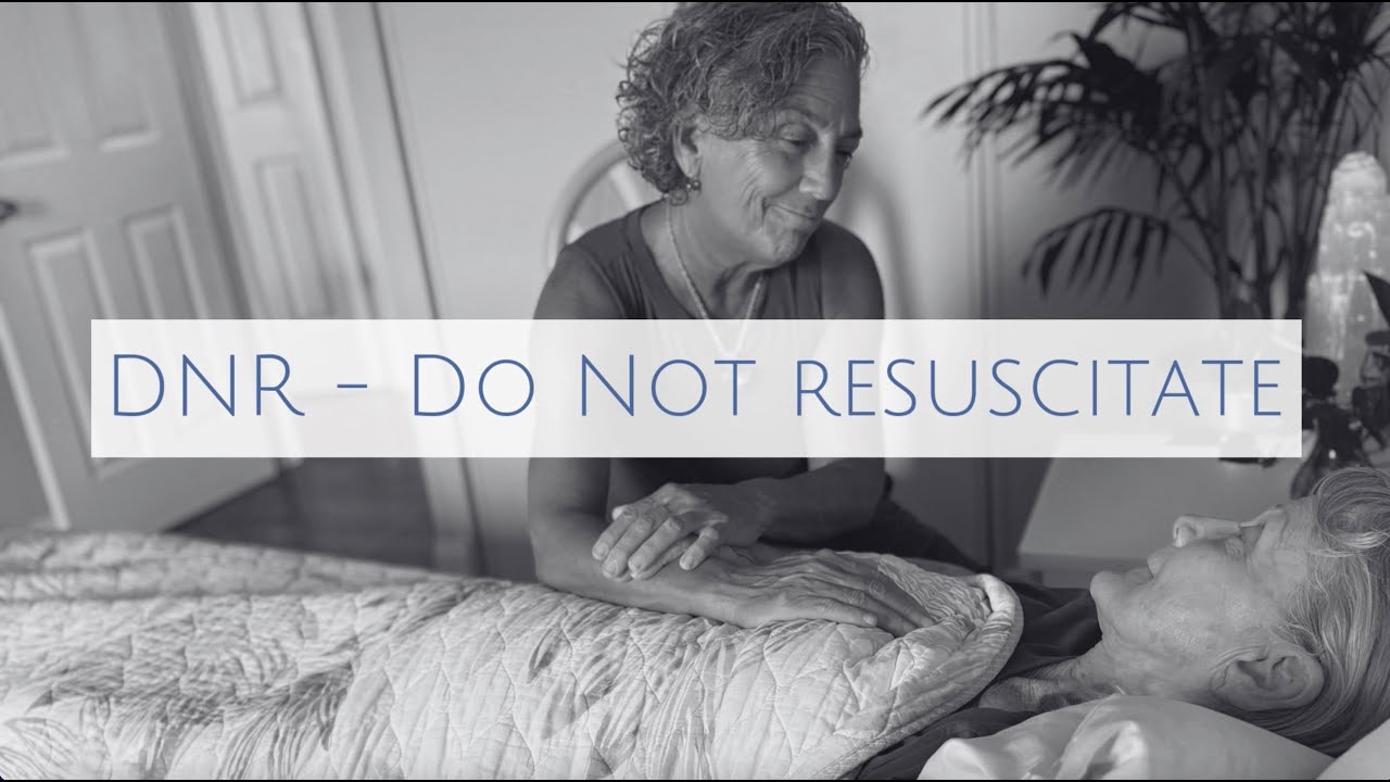 Healthcare Preferences: DNR (Do Not Resuscitate)