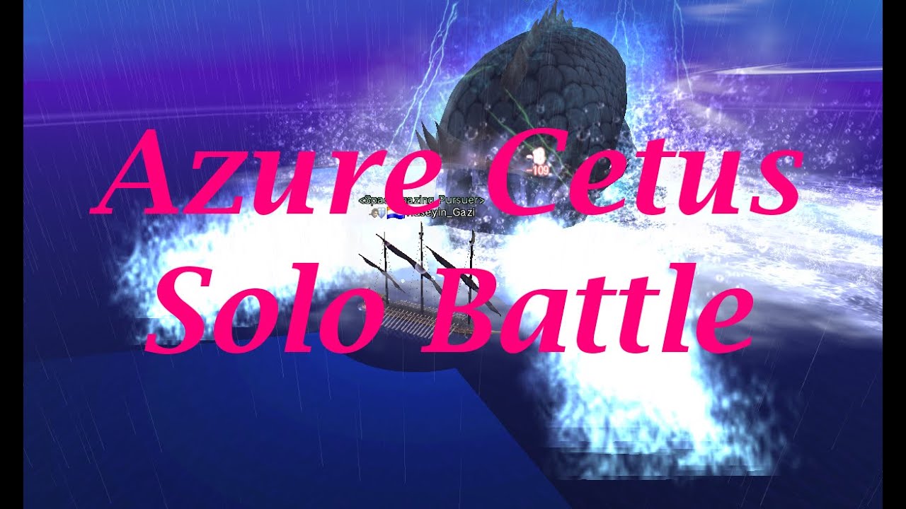 Uncharted Waters Online - Azure Cetus Solo Battle