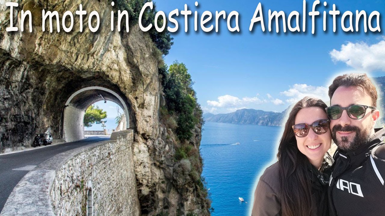 Costiera Amalfitana in moto 7 e 8/05/2021