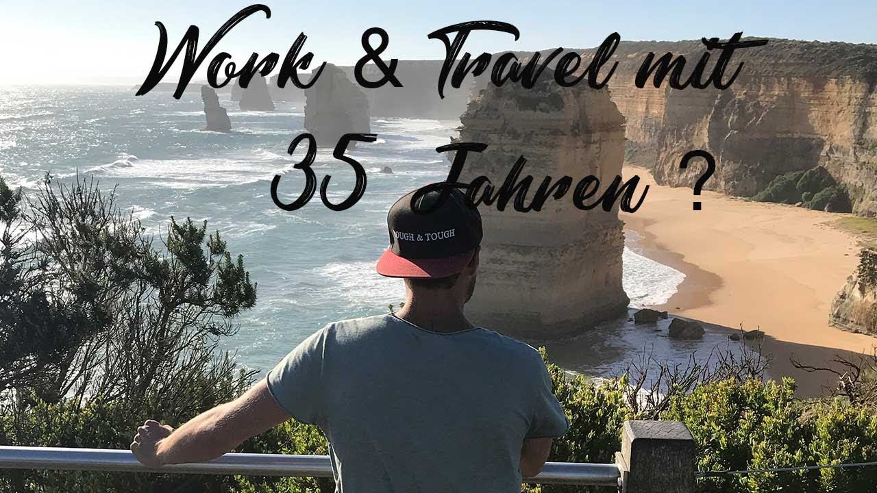 VLOG#30 - &Auml;LTER ALS 30 JAHRE UND TROTZDEM IN AUSTRALIEN REISEN UND ARBEITEN?