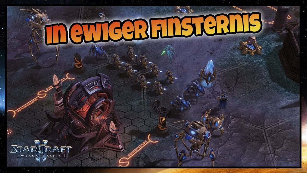 In ewiger Finsternis ⚔️ StarCraft II Wings of Liberty ⚔️ 012