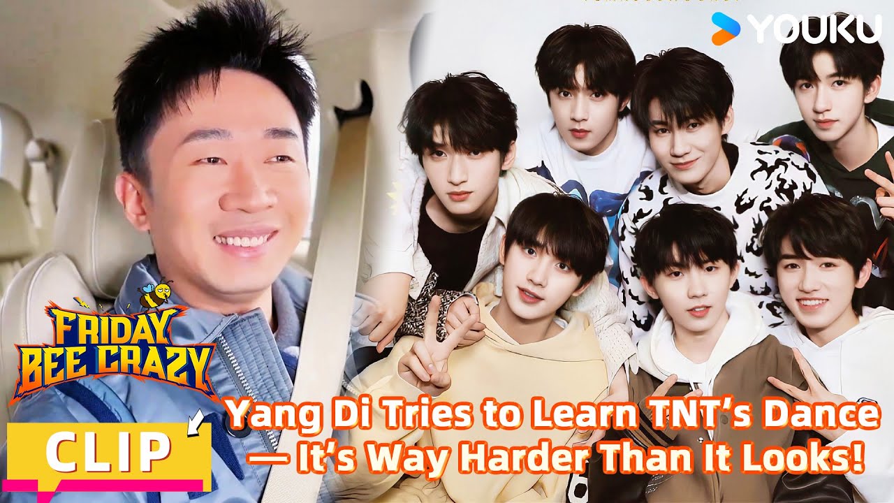 【FridayBeeCrazy】BTS: Yang Di Says Learning TNT’s Dance Is Too Hard! | YOUKU SHOW English