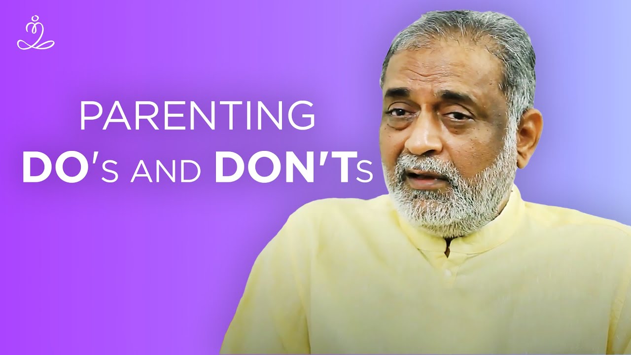 Parenting Tips to Raise Successful Children | Daaji