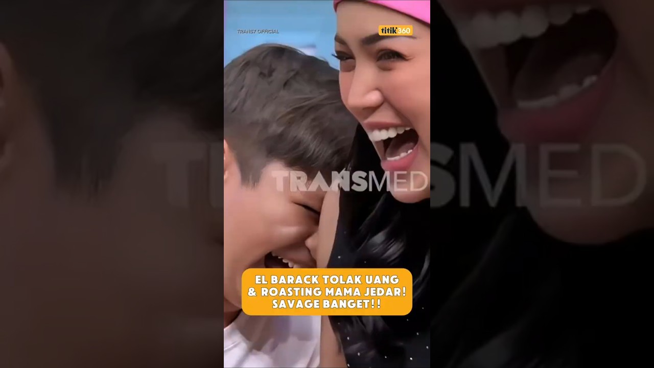 EL BARACK TOLAK UANG & ROASTING MAMA JEDAR! SAVAGE BANGET!!  #jessicaiskandar #elbarack