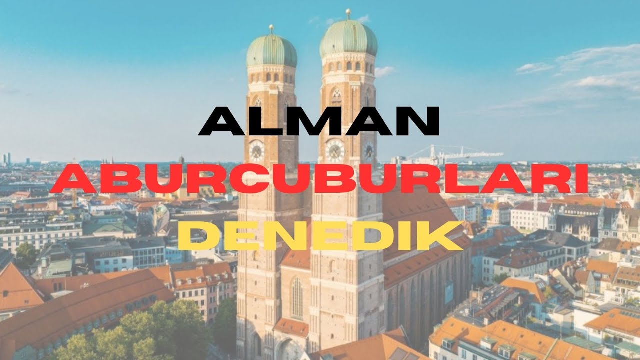 alman aburcuburlarını denedik - {kavuş + nazifi}