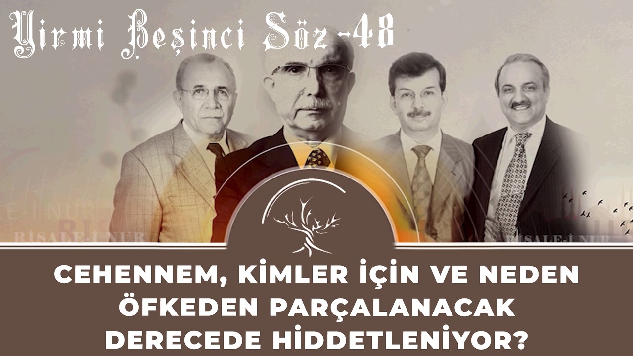 Cehennem, kimler için ve neden öfkeden parçalanacak derecede hiddetleniyor?