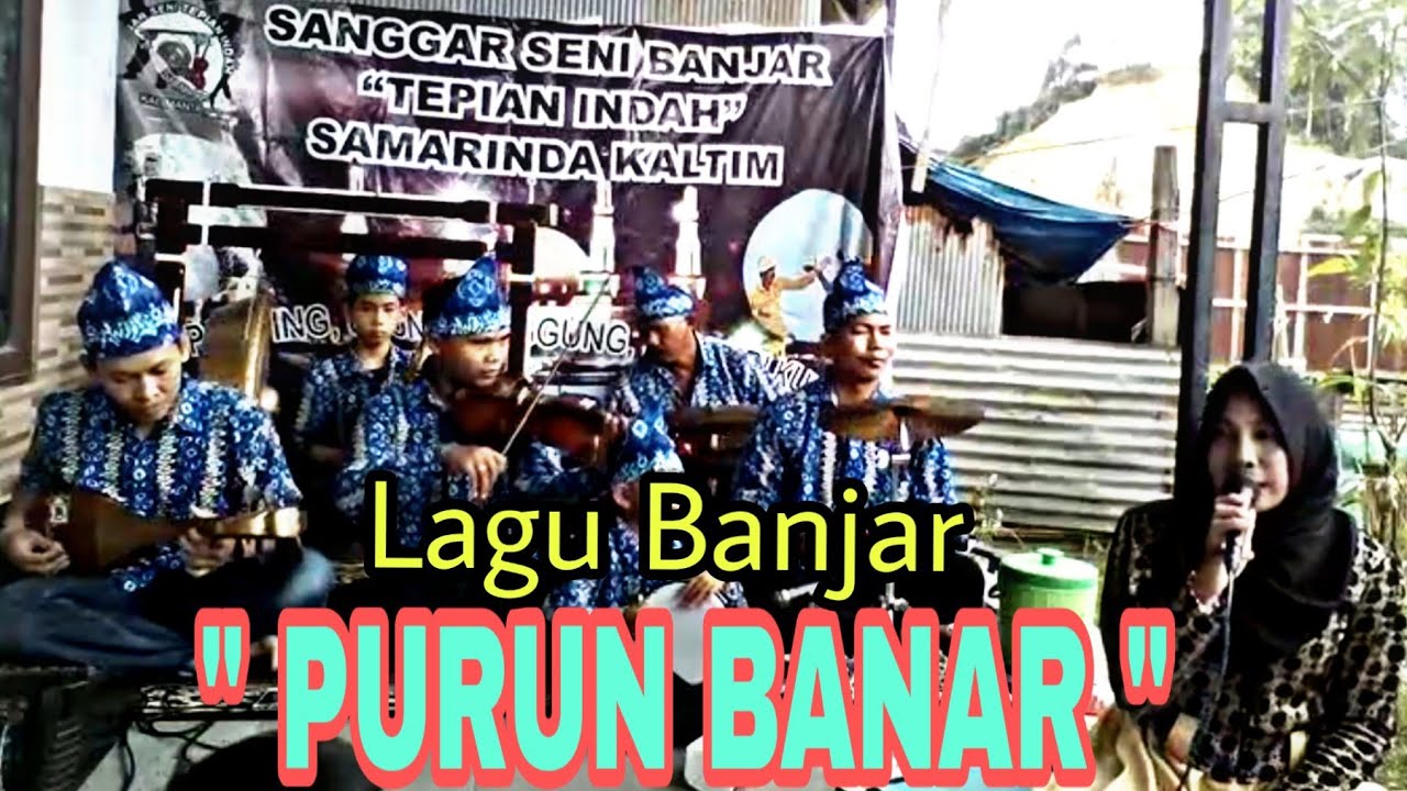 Purun Banar, Versi Sanggar Seni Tradisional Musik Panting Banjar Tepian Indah Samarinda Kaltim