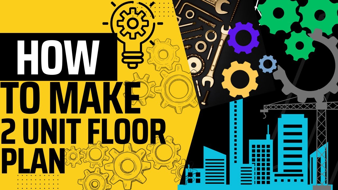 How to make 2 UNIT FLOOR PLAN.........Part 1
