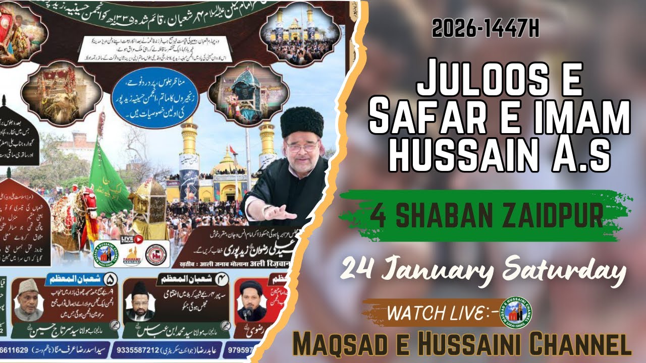 🔴Live Juloos e Safar e imam Hussain A.s || 4 Shaban Zaidpur || 2026-1447H