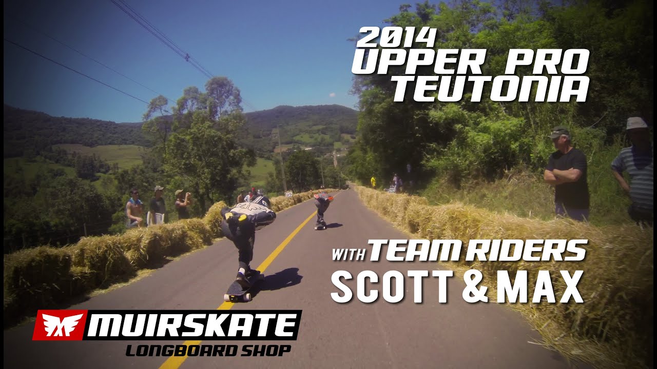 Upper Pro Teutonia 2014 with Scott and Max | MuirSkate Longboard Shop