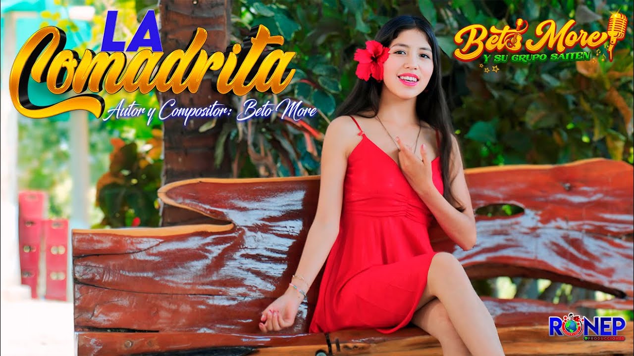 BETO MORE y su grupo saiten LA COMADRITA ♫ Video Oficial 2024 ► ► 4K✔