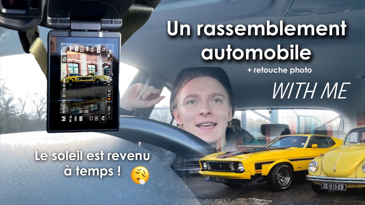 VLOG PHOTO AUTO 📸 : rassemblement automobile Ozoir la ferrière