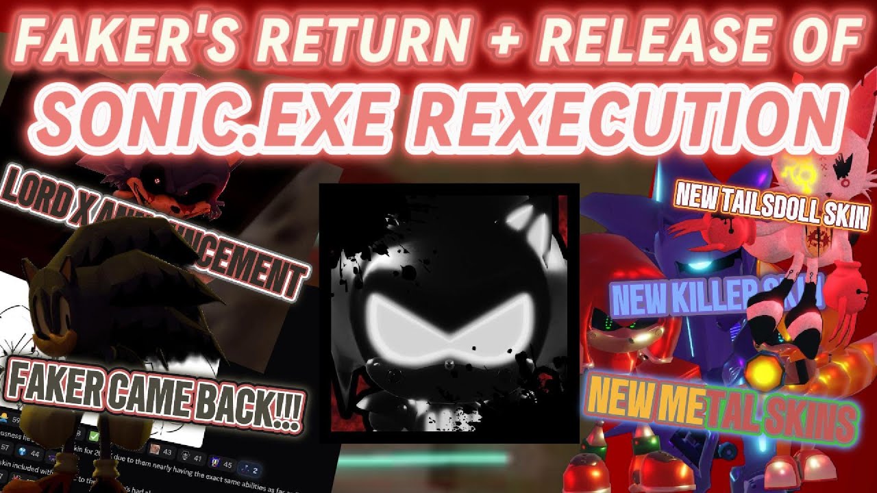 Faker's Return + Release of Sonic.Exe The Disaster REXEcution |Sonic.Exe Disaster REXEcution 1.4P|