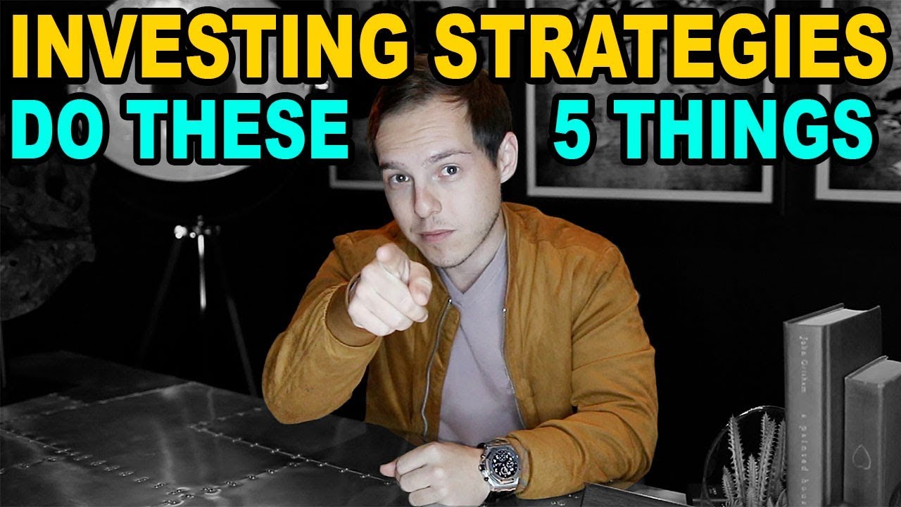 The 5 Investing Strategies to make the MOST Money