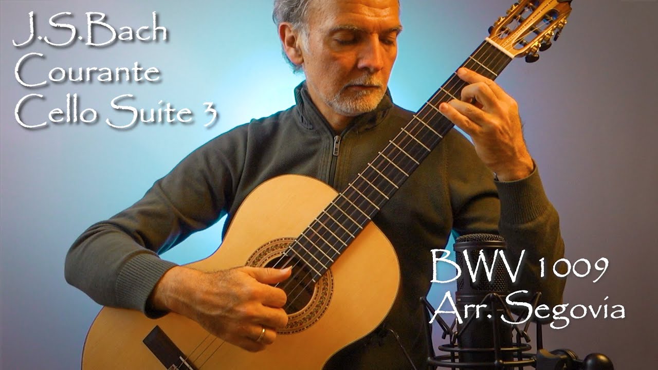 J.S. Bach: Courante, Cello Suite No. 3 (BWV 1009), Classical Guitar