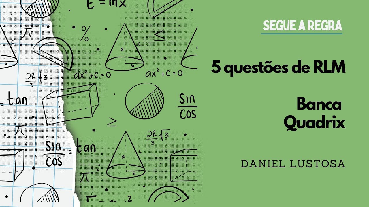 5 quest&otilde;es de RLM da Quadrix - Como resolver quest&otilde;es de RLM da Quadrix