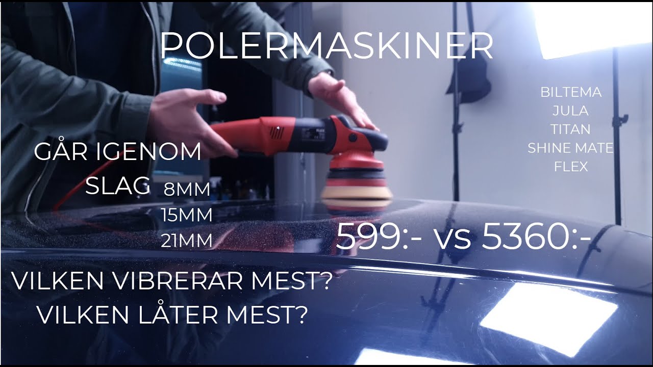 Polermaskiner | Mäter vibrationer och dB | Biltema och Jula mot Titan, Shine Mate och Flex