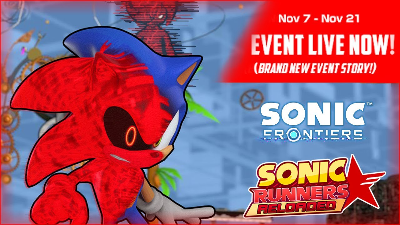 Vandalized Sonic | Sonic Frontiers Event x Sonic Runners Reloaded