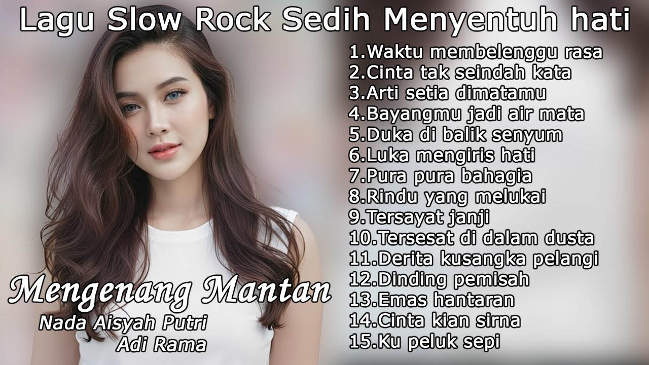 Lagu Bikin Nangis Lagu Sedih Patah Hati BALLAD Slow Rock Terbaru Dicari 2025  Cocok Disaat Menemani