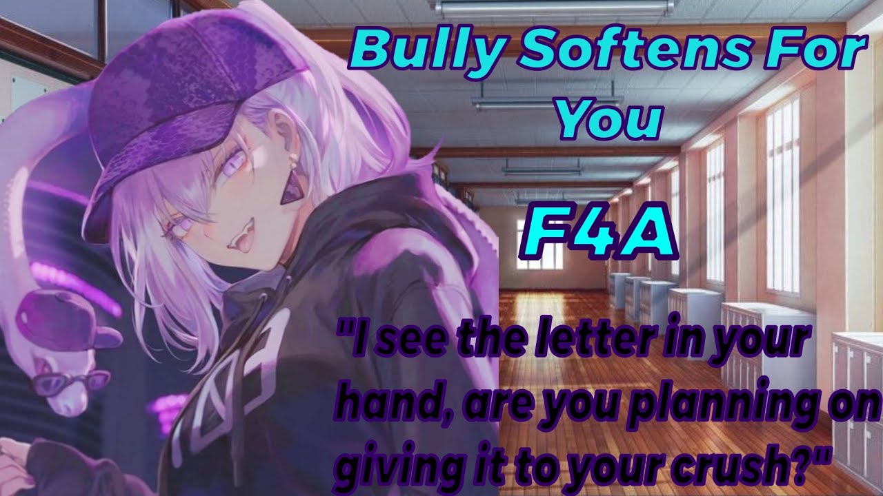 ASMR|Bully Softens For You |Part 4|[F4A] [Friends to Lovers]