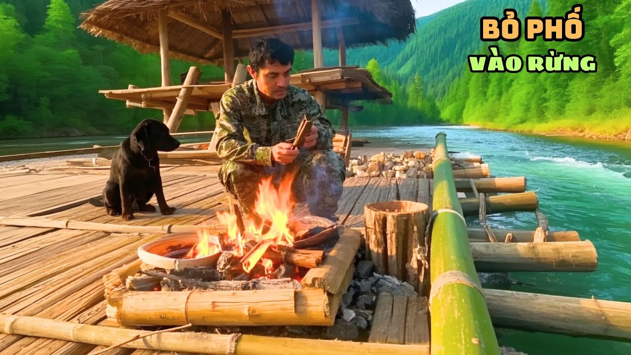 Một Mình Xây Nhà Trên Bè Gỗ Giữa Sông – Hành Trình Sinh Tồn Ngoạn Mục