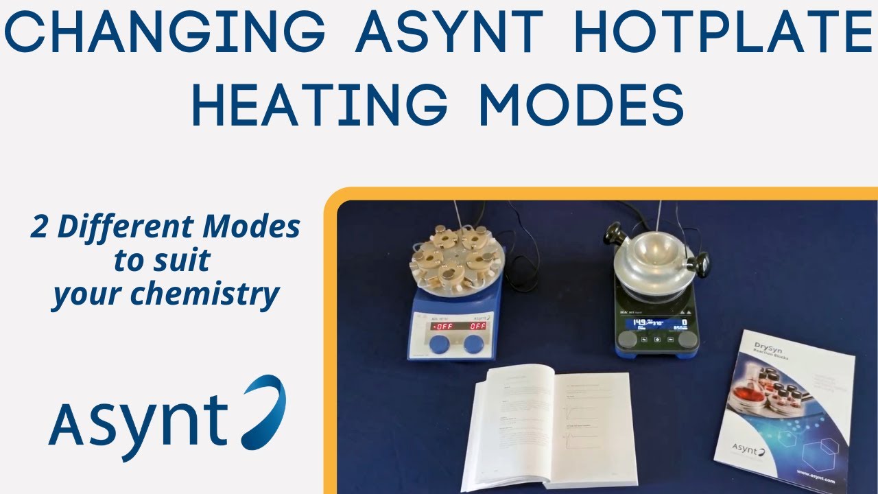 Hotplate Stirrers | How to Change Heating Modes | Asynt & IKA